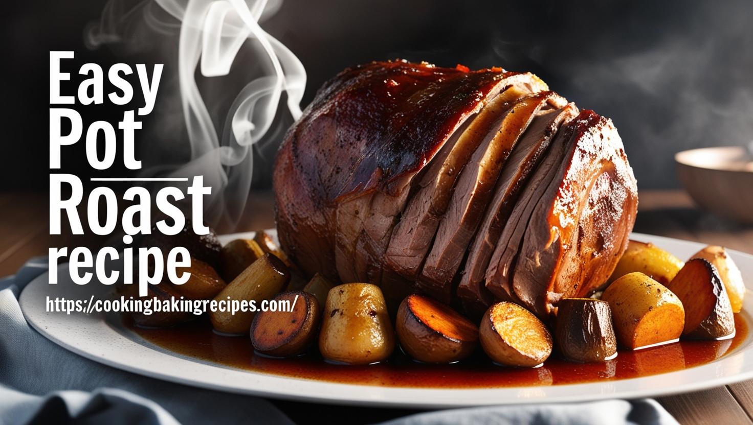 Easy Pot Roast Recipe